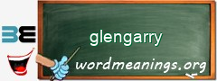 WordMeaning blackboard for glengarry